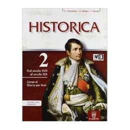 historica-2--guida-allo-studio---libro-misto-corso-di-storia-per-triennio-licei-vol-2