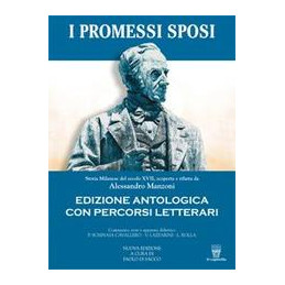 promessi-sposi-edizione-antologica---nuova-eduzione-a-cura-di-di-sacco-vol-u