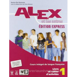 alex-et-les-autres-unico-1-dition-express--libro-digitale---libro-misto--vol-1