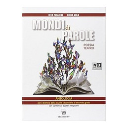 mondi-di-parole--dvd-libro-digitale-antologia-per-il-biennio-con-estensioni-multimediali-vol-u