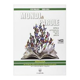 mondi-di-parole-volume-c--dvd-libro-digitale-antologia-per-il-biennio-con-estensioni-multimediali