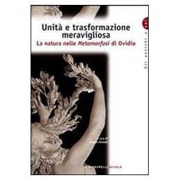 ordine-e-trasformazione-meravigliosa-la-natura-nelle-metamorfosi-di-ovidio-vol-u