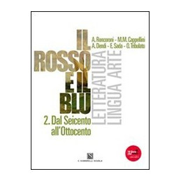 rosso-e-il-blu-il-vol-2-dal-seicento-allottocento-vol-2