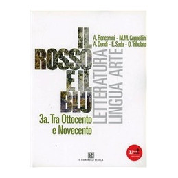 rosso-e-il-blu-il-vol-3a-ottocento-novecento-vol-3b-novecento-ad-oggi-vol-3