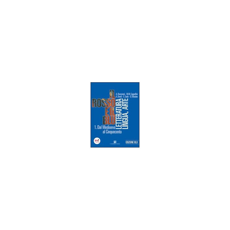 rosso-e-il-blu-il-edizblu-vol-1-antologia-divina-commediainvalsi-vol-1 rosso-e-il-blu-il-edizblu-vol-1-antologia-divina-commediainvalsi-vol-1