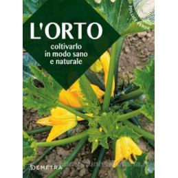 l-orto-coltivarlo-in-modo-sano-e-naturale