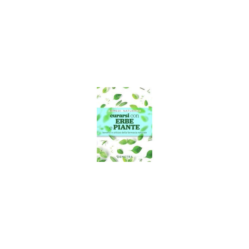 curarsi-con-erbe-e-piante-benefici-e-utilizzo-della-farmacia-naturale