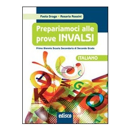 prepariamoci-alle-prove-invalsi-italiano---primo-biennio-scuola-secondaria-di-secondo-grado-vol-u