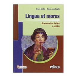 lingua-et-mores-grammatica-latina-e-civilta-vol-u