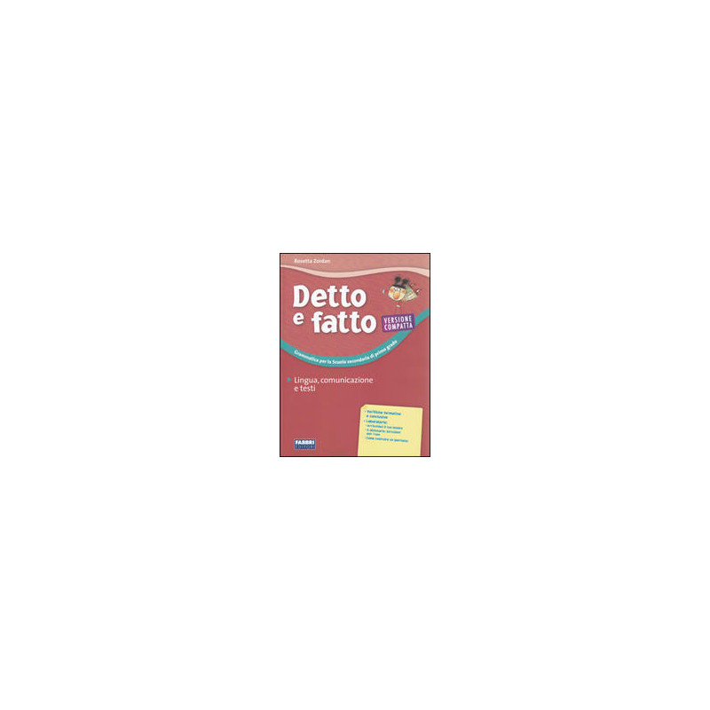detto-e-fatto-versione-compatta-lingua-comunicazione-e-testi-vol-u detto-e-fatto-versione-compatta-lingua-comunicazione-e-testi-vol-u