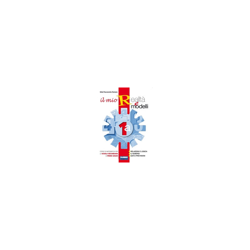 mio-realta-e-modelli-il-1-set-vol-1aapprendistavol-1bmatematica-con-pccdromprove-invalsie
