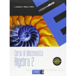 corso-di-matematica---edizione-mista-algebra-2--espansione-eb-vol-2