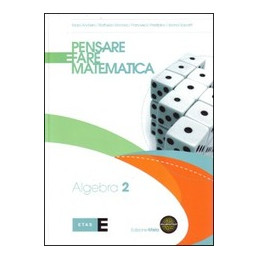 pensare-e-fare-matematica---edizione-mista-algebra-2--espansione-eb-vol-2