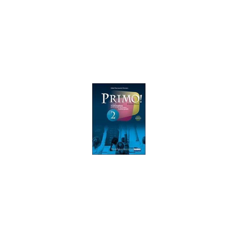 primo---edizione-mista-volume-1--sfide-matematiche--espansione-eb-1-vol-1 primo---edizione-mista-volume-1--sfide-matematiche--espansione-eb-1-vol-1