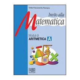 invito-alla-matematica-aritmetica--a-aritmetica-vol-u