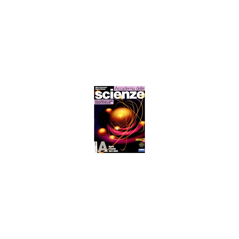 accademia-delle-scienze-tomo-a---edizione-mista-tomo-a--materia-e-fenomeni-fisici-e-chimici--digil accademia-delle-scienze-tomo-a---edizione-mista-tomo-a--materia-e-fenomeni-fisici-e-chimici--digil