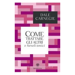 come-trattare-gli-altri-e-farseli-amici