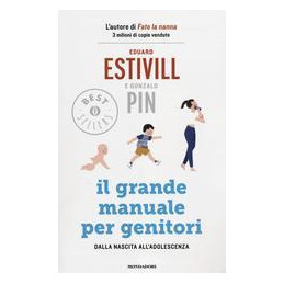 grande-manuale-per-genitori-il-dalla-nascita-alladolescenza