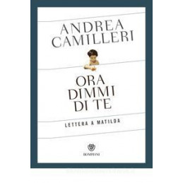 ora-dimmi-di-te-lettera-a-matilda