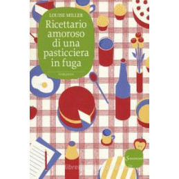 ricettario-amoroso-di-una-pasticciera-in-fuga