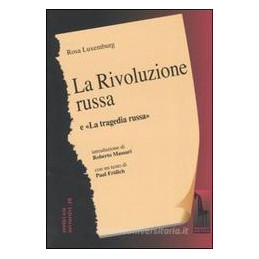 rivoluzione-russa-un-esame-critico-la-tragedia-russa