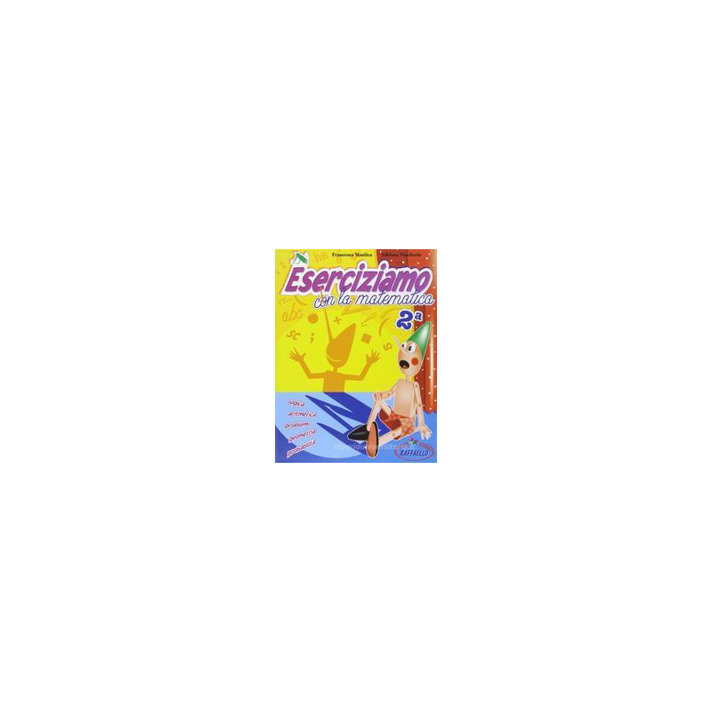 eserciziamo-con-la-matematica-x-2-elem eserciziamo-con-la-matematica-x-2-elem