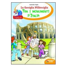 famiglia-millemiglia-tra-monumenti-la