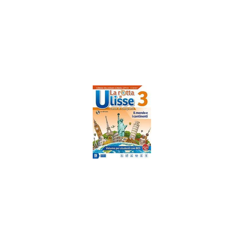 la-rotta-di-ulisse-corso-di-geografia-bes-per-la-scuola-media-con-ebook-con-espansione-online la-rotta-di-ulisse-corso-di-geografia-bes-per-la-scuola-media-con-ebook-con-espansione-online