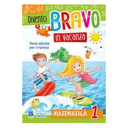 divento-bravo-in-vacanza-matematica-1deg