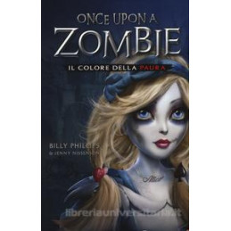 il-colore-della-paura-once-upon-a-zombie-vol1