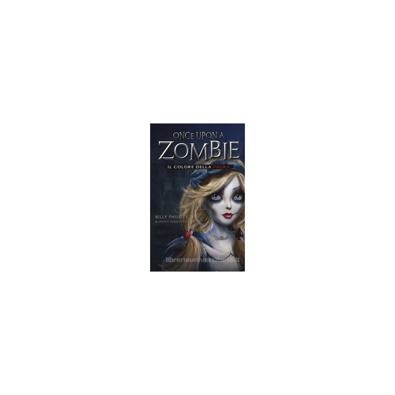 il-colore-della-paura-once-upon-a-zombie-vol1