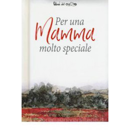 per-una-mamma-molto-speciale