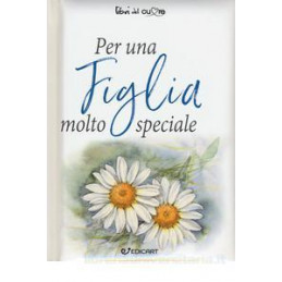 per-una-figlia-molto-speciale