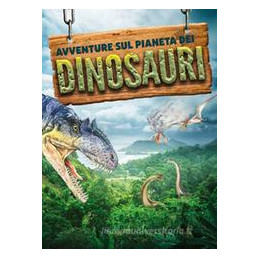 avventure-sul-pianeta-dei-dinosauri