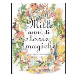 mille-anni-di-storie-magiche