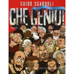 che-genio-storie-di-personaggi-famosi