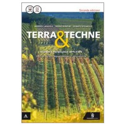 terra-e-techne-seconda-edizione-settore-tecnologico-indirizzo-agraria-agroalimentare-e-agroindustr
