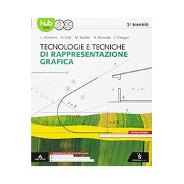 tecnologie-e-tecniche-di-rappresentazione-grafica--primo-biennio