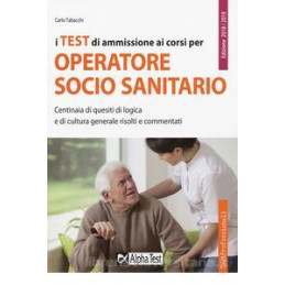 test-di-ammissione-ai-corsi-per-operatore-socio-sanitario-centinaia-di-quesiti-di-logica-e-di-cultu