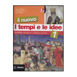 nuovo-i-tempi-e-le-idee-il-1-dallalto-medioevo-al-rinas--racc-la-storia-antica--cittad-e