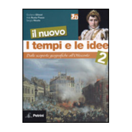 nuovo-i-tempi-e-le-idee-il-2-dalle-scoperte-geografiche-allottocento-vol-2