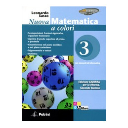 nuova-matematica-a-colori-i-edizione-azzurra---secondo-biennio-e-v-anno-volume-3-scomposizioni-fraz