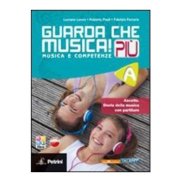 guarda-che-musica-piu-volume-a--libro-digitale-a--volume-b--libro-digitale-b-vol-u