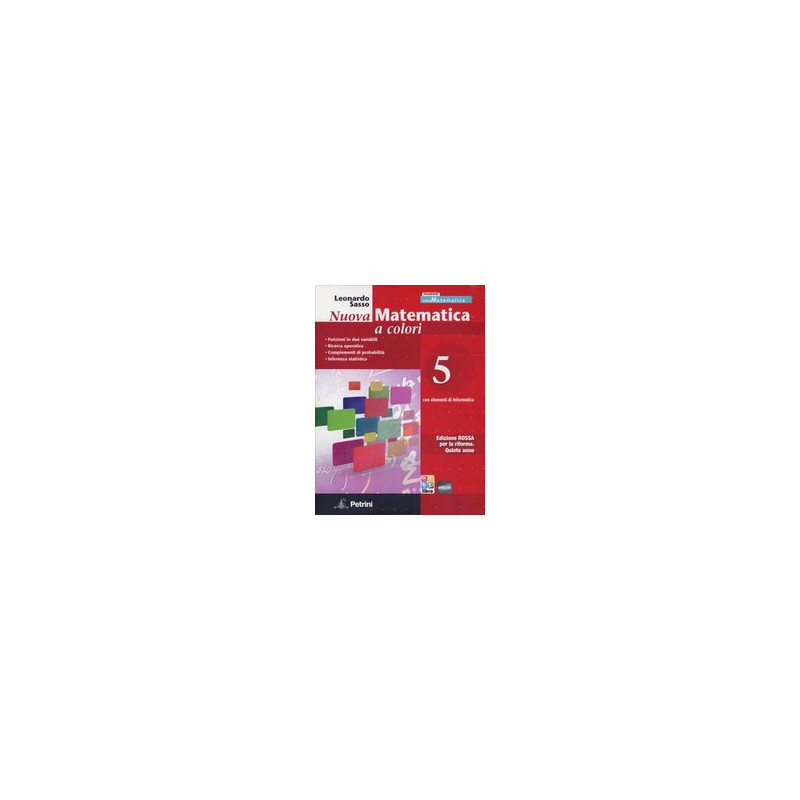nuova-matematica-a-colori-con-elementi-di-informatica-ediz-rossa-per-il-2-biennio nuova-matematica-a-colori-con-elementi-di-informatica-ediz-rossa-per-il-2-biennio