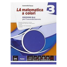 matematica-a-colori-la-edizione-blu-volume-3--ebook-secondo-biennio-e-quinto-anno-vol-1