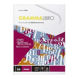 grammalibro-percorsi-di-grammatica-per-una-didattica-inclusiva-bes-con-e-book-con-espansione-onli