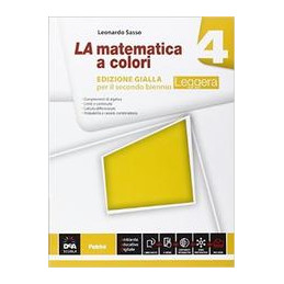 matematica-a-colori-la-edizione-gialla-leggera-volume-4--ebook-secondo-biennio-e-quinto-anno-vol
