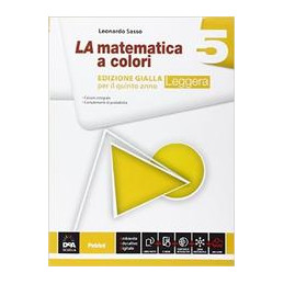 matematica-a-colori-la-edizione-gialla-leggera-volume-5--ebook-secondo-biennio-e-quinto-anno-vol