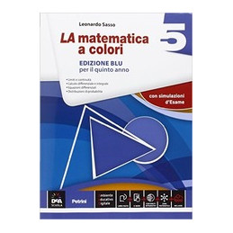 la-matematica-a-colori-edizione-blu-vol-5-con-e-book-con-espansione-online-per-le-scuole-superiori
