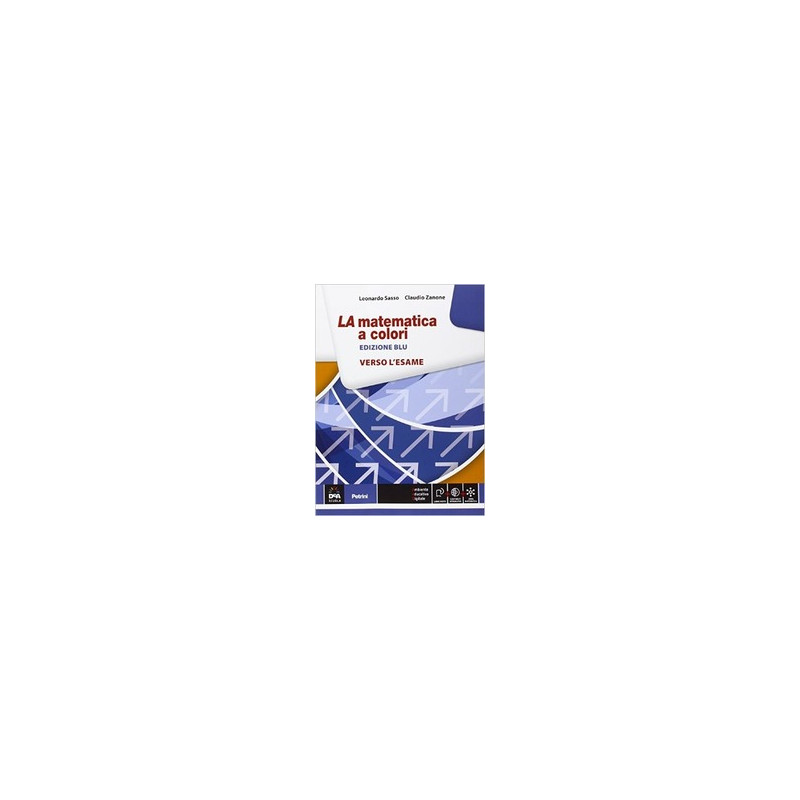 matematica-a-colori-la-edizione-blu-verso-lesame--ebook--vol-u matematica-a-colori-la-edizione-blu-verso-lesame--ebook--vol-u